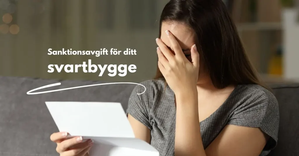 Risker och straff med att bygga utan bygglov 4 sanktionsavgift for ditt svartbygge